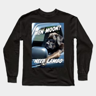 Wen moon need lambo dog Long Sleeve T-Shirt